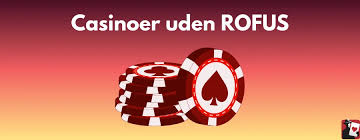De Bedste Casinoer Uden Rufus Din Guide til At spille uden Bekymringer