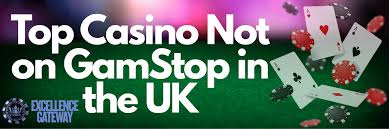 Casinos Not on Gamstop UK Explore New Opportunities for Online Gambling Casinos Not on Gamstop UK Explore New Opportunities for Online Gambling
