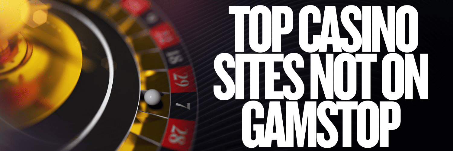 Explore the Best Non GamStop Casinos for UK Players Explore the Best Non GamStop Casinos for UK Players